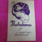 NOSTRDAMUS JA MAAILMANTAPAHTUMAT  ( 1p. v 1942 !! - pikkukuva 1