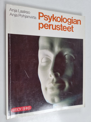Anja Laakso : Psykologian perusteet