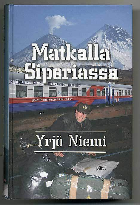 Yrjö Niemi: Matkalla Siperiassa