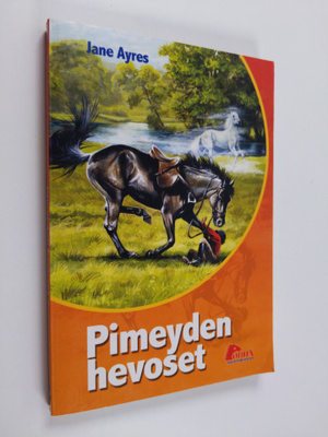 Jane Ayres : Pimeyden hevoset