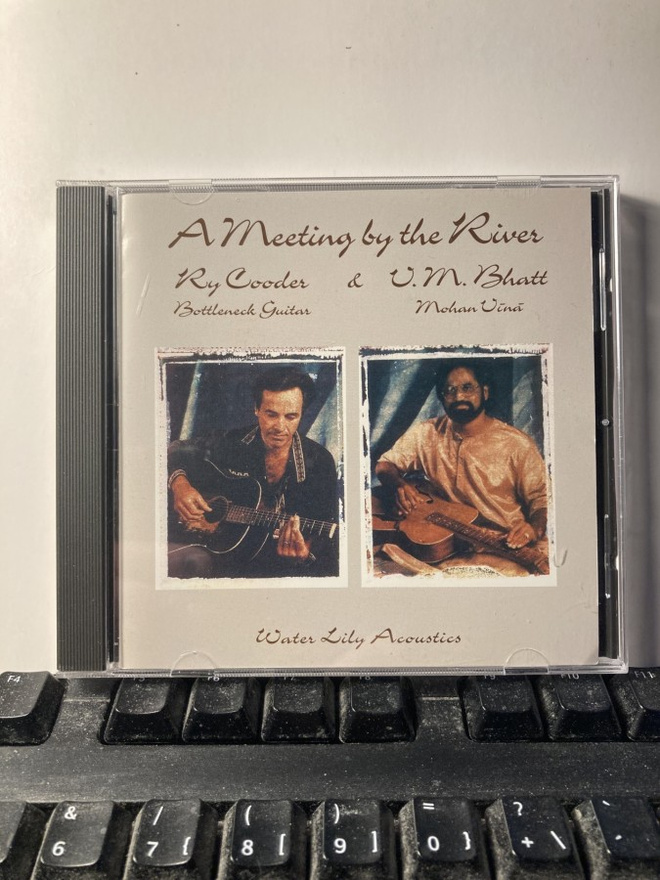 RY COODER & V.M. BHATT: A Meeting By The River, CD
