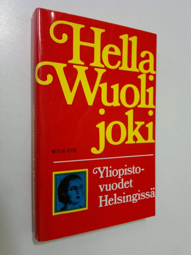 Hella Wuolijoki : Yliopistovuodet Helsingissä 1904-1908