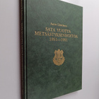 Aarre Läntinen : Sata vuotta metsästyksenhoitoa 1891-1991 - pikkukuva 1