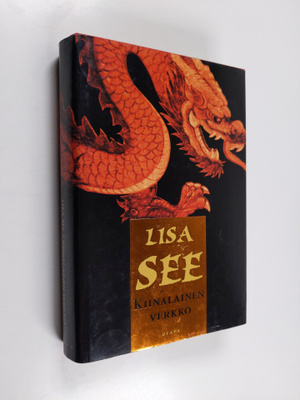 Lisa See : Kiinalainen verkko