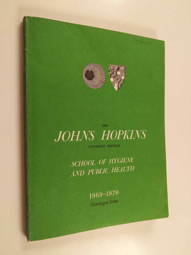 the Johns Hopkins university circular 1969-1970 : School ...