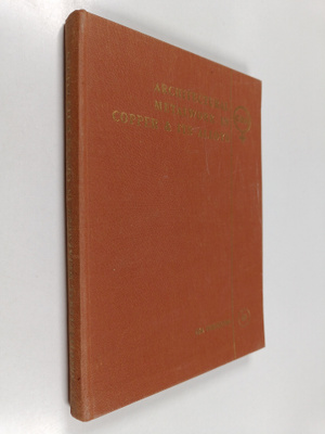 A. L. McMullen : Architectural metalwork in copper and it...