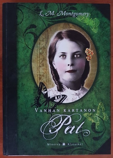 L. M. Montgomery: Vanhan kartanon Pat (sid.)