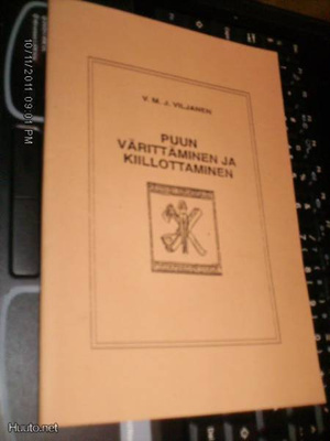 Viljanen PUUN VÄRITTÄMINEN JA KIILLOTTAMINEN (1991) Sis.pk:t