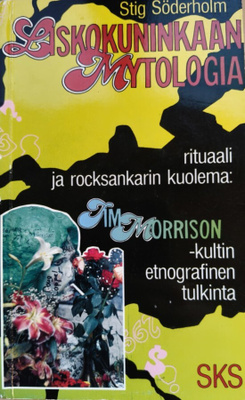 Stig Söderholm: Liskokuninkaan mytologia
