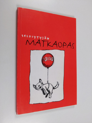 Bosse (kuvitus) Österberg : Selviytyjän matkaopas