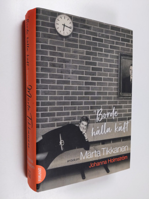 Johanna Holmström : "Borde hålla käft". En bok om Märta T...