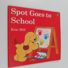 Eric Hill : Spot Goes to School - pikkukuva 1