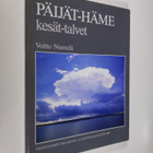 Voitto Niemelä : Päijät-Häme kesät talvet - pikkukuva 1