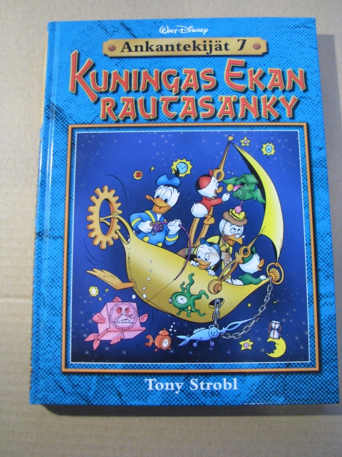 KUNINGAS EKAN RAUTASÄNKY - Ankantekijät 7 ( Tony Strobl )