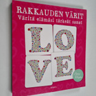Suzy Taylor : Rakkauden värit : Väritä elämäsi tärkeät sanat - pikkukuva 1