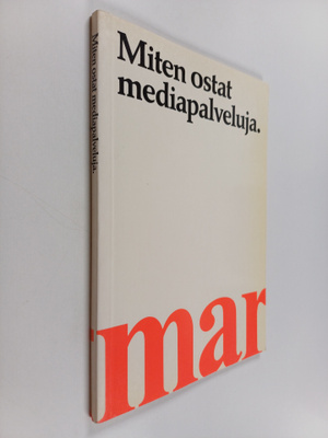 Miten ostat mediapalveluja