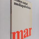 Miten ostat mediapalveluja - pikkukuva 1