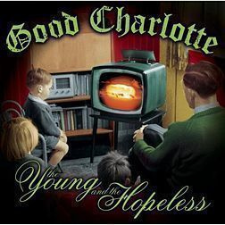 GOOD CHARLOTTE: The Young and the hopeless (CD)