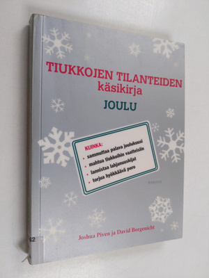 Joshua Piven : Tiukkojen tilanteiden käsikirja : joulu