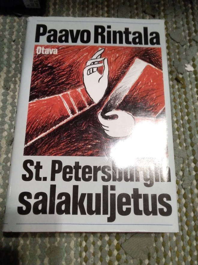Paavo Rintala: St. Petersburgin salakuljetus