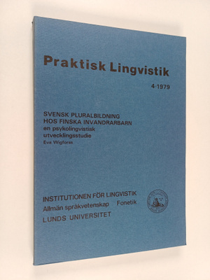 Robert Bannert : Praktisk lingvistik 4/1979 : Svensk plur...