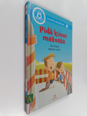 Sue Graves : Pidä kiinni matosta