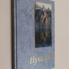 Juhani (toim.) Korolainen : Hyvä osa - pikkukuva 1