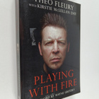 Theo Fleury : Playing with Fire - pikkukuva 1