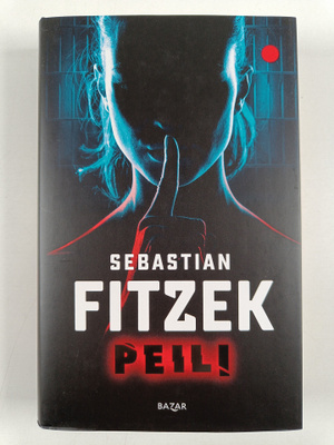 Sebastian Fitzek : Peili