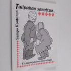 Sampo Kontunen : Tulipahan sanottua - Eteläpohjalainen mu... - pikkukuva 1