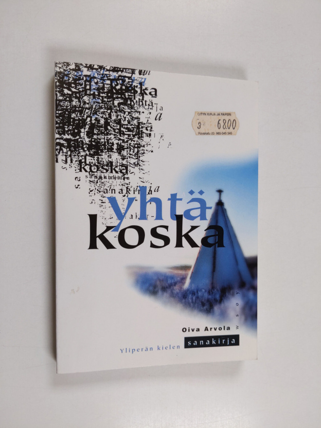 Oiva Arvola : Yhtäkoska