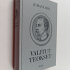 Juhani Aho : Valitut teokset : Rautatie ; Panu ; Juha ; P... - pikkukuva 1