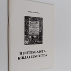 Keijo Jaakola : Huittislaista kirjallisuutta - pikkukuva 1