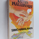 Simo Hämäläinen : Kättenpäällepanijat : ilosteleva kertom... - pikkukuva 1
