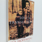 Eva Hoffman : Lost in translation : a life in a new language - pikkukuva 1