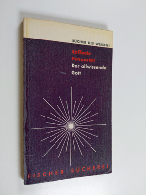 Raffaele Pettazzoni : Der allwissende Gott : zur Geschich...