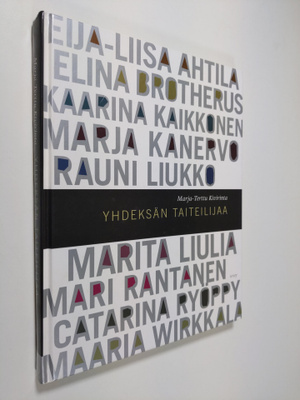 Marja-Terttu Kivirinta : Yhdeksän taiteilijaa