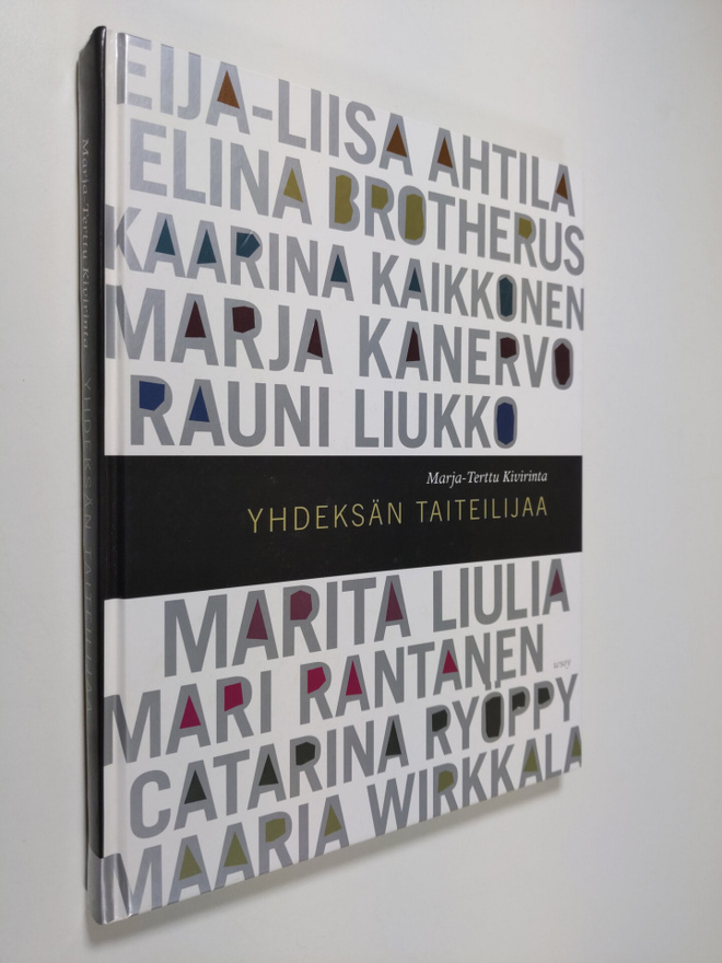 Marja-Terttu Kivirinta : Yhdeksän taiteilijaa