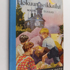 Mauri Tuulio : Elokuun seikkailut : kertomus pojille - pikkukuva 1