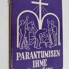 O. Hallesby : Parantumisen ihme - pikkukuva 1