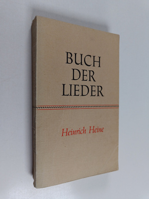 Heinrich Heine : Buch der Lieder