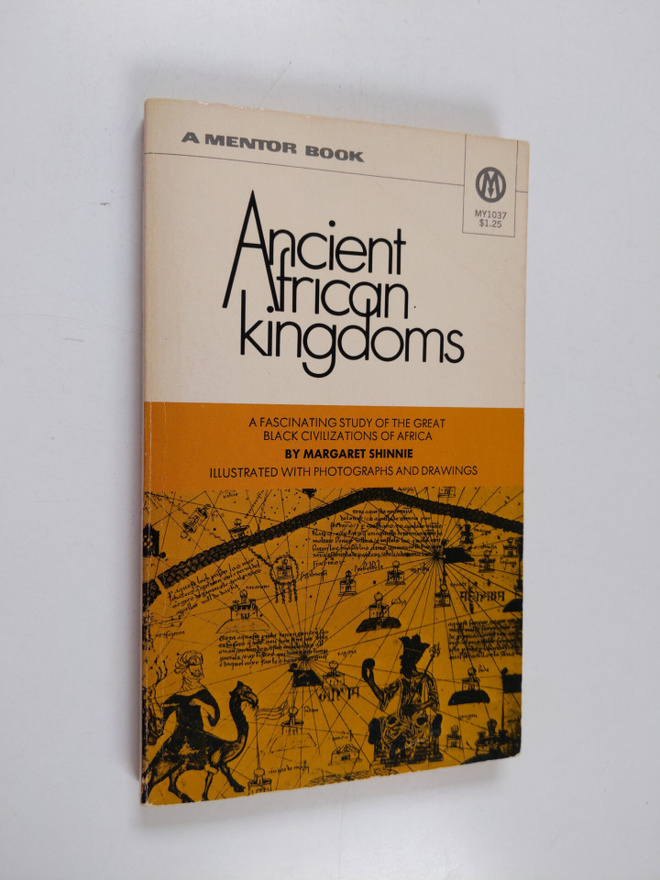 Margaret Shinnie : Ancient African kingdoms