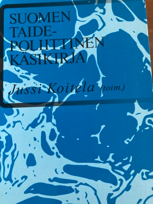 SUOMEN TAIDEPOLIITTINEN KÄSIKIRJA