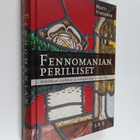 Matti Virtanen : Fennomanian perilliset : poliittiset tra... - pikkukuva 1