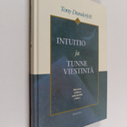 Tony Dunderfelt : Intuitio ja tunneviestintä : ihmisten v... - pikkukuva 1