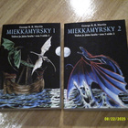 George R.R. Martin: Miekkamyrsky 1 ja 2 ; p. 2013; 7.p - pikkukuva 1