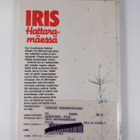 Eila Paakkinen : Iris hattaramäessä - pikkukuva 2