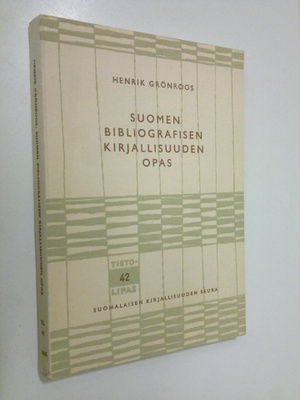 Henrik Grönroos : Suomen bibliografisen kirjallisuuden op...