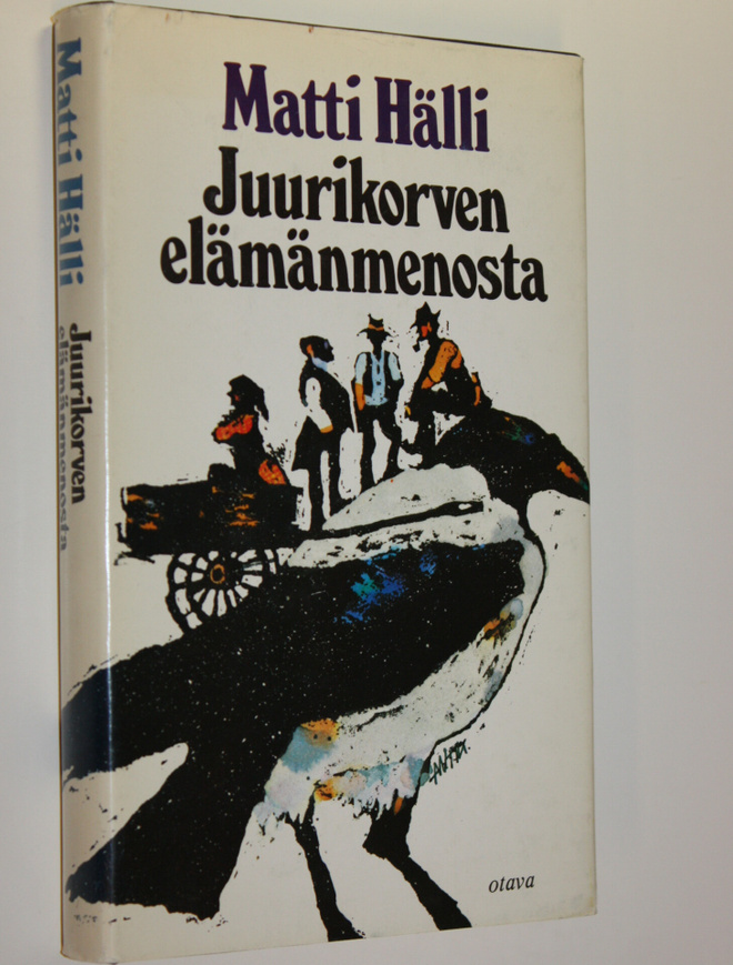 Matti Hälli : Juurikorven elämänmenosta