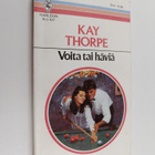 Kay Thorpe : Voita tai häviä - pikkukuva 1